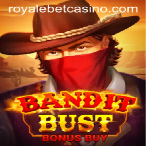 Unveiling 'BanditBustBonusBuy': A Thrilling Adventure in the Gaming World