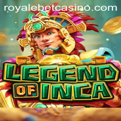 LegendofInca: An Epic Adventure in ROYALE BET