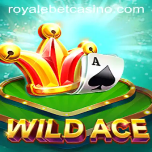 Unveiling the Thrills of WildAce: A Deep Dive into the Dynamic World of ROYALE BET