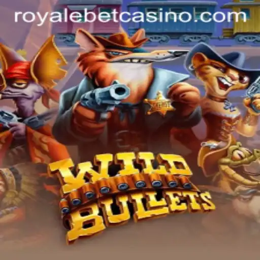 Unveiling WildBullets: An Immersive Experience in ROYALE BET