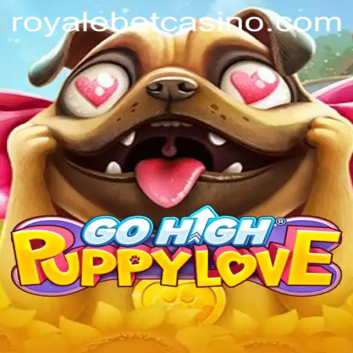 GoHighPuppyLove: A Dynamic Game Redefining Virtual Experiences with ROYALE BET
